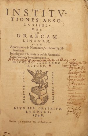 El llibre més antic de la Biblioteca Bujons és una gramàtica grega de Nicolaus CLENARDUS, publicada a Lió el 1548.